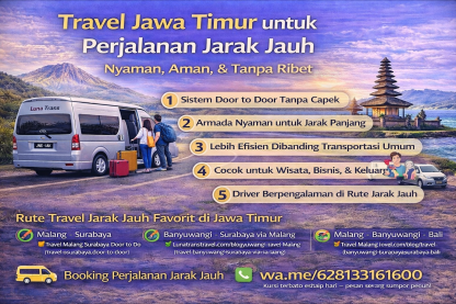 Travel Jawa Timur untuk Perjalanan Jarak Jauh: Nyaman, Aman, & Tanpa Ribet